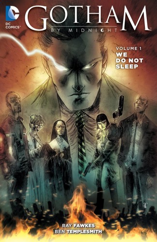 GOTHAM BY MIDNIGHT TP VOL 01 WE DO NOT SLEEP (9781401254735)