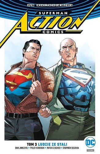 DC Odrodzenie - Superman Action Comics tom 3 Ludzie ze stali (9788328134065)
