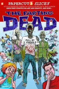 PAPERCUTZ SLICES GN VOL 05 FARTING DEAD