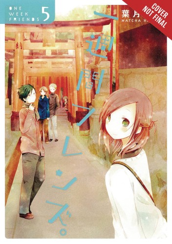 ONE WEEK FRIENDS GN VOL 05 (9780316447461)