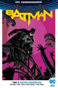 DC Odrodzenie - Batman tom 2 Jestem samobójcą