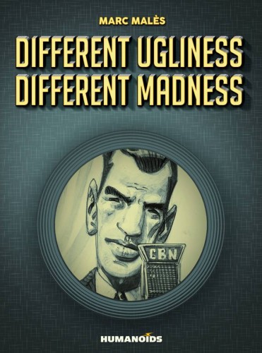 DIFFRENT UGLINESS DIFFRENT MADNESS HC (9781594651267)