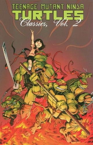 TEENAGE MUTANT NINJA TURTLES CLASSICS TP VOL 02 (9781613773574)