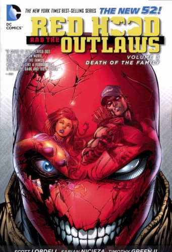 RED HOOD AND THE OUTLAWS TP VOL 03 DEATH OF FAMILY (N52) (9781401244125)