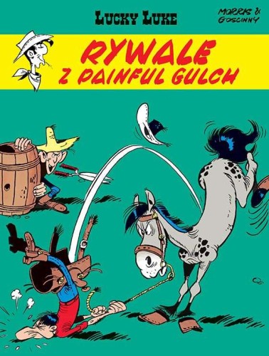 Lucky Luke Tom 19 Rywale z Painful Gulch (9788328198203)
