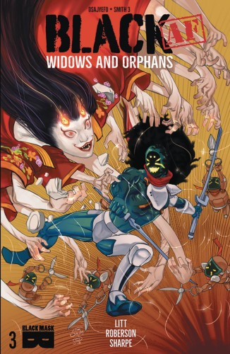 BLACK AF WIDOWS & ORPHANS #3