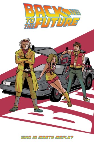 BACK TO THE FUTURE TP VOL 03 WHO IS MARTY MCFLY (9781631408762)