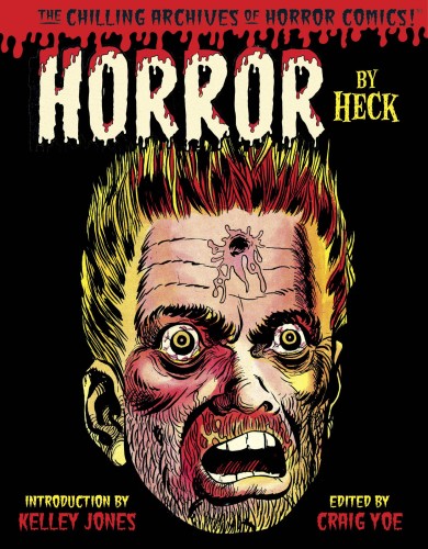 HORROR BY HECK HC (9781631404634)