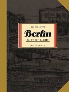 BERLIN TP VOL 03 CITY OF LIGHT