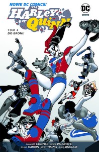 Nowe DC Comics Harley Quinn Tom 4 Do broni!