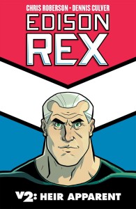EDISON REX TP VOL 02 HEIR APPARENT