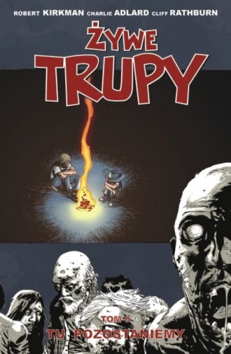 ŻYWE TRUPY TOM 9
