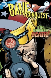 BANE CONQUEST #9 (OF 12)