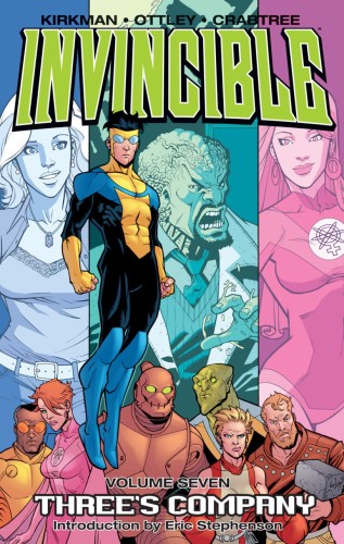 INVINCIBLE TP VOL 07 THREE'S COMPANY (9781582406565)