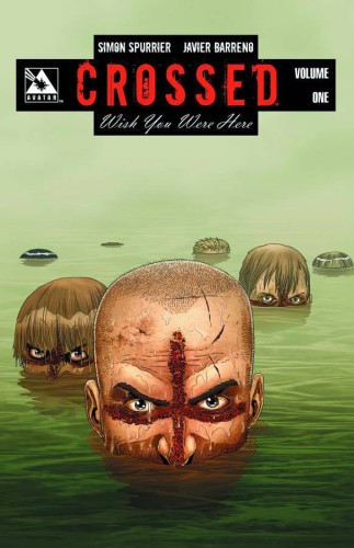 CROSSED WISH YOU WERE HERE HC VOL 01 (9781592911714)