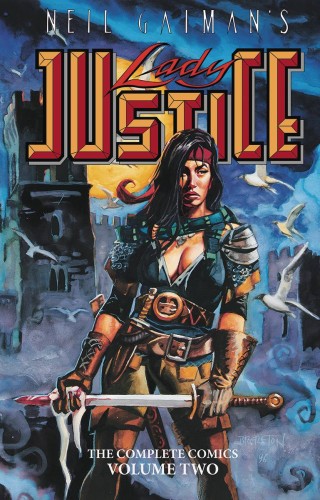 NEIL GAIMANS LADY JUSTICE TP VOL 02 (9781629914800)