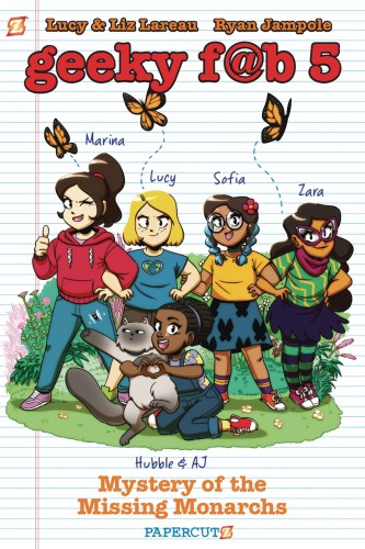 GEEKY FAB FIVE HC VOL 02 MYSTERY OF THE MISSING MONARCHS (9781545801567)