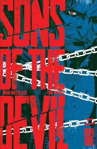 SONS OF THE DEVIL TP VOL 01 CVR A INFANTE (9781632155528)