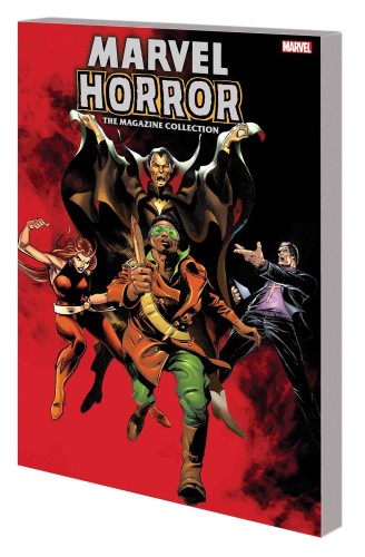 MARVEL HORROR MAGAZINE COLLECTION TP (9781302908409)