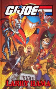 GI JOE BEST OF LARRY HAMA HC