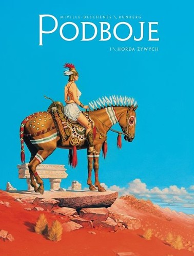 Podboje,  tom 1 Horda Żywych (9788328119741)