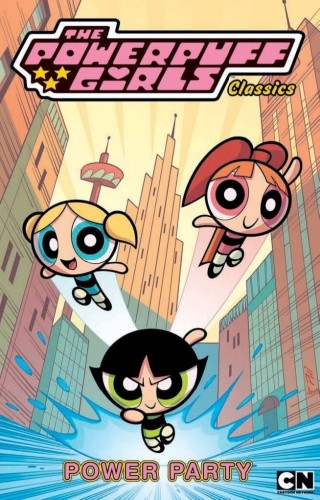 POWERPUFF GIRLS CLASSICS TP VOL 01 POWER PARTY (9781613777336)