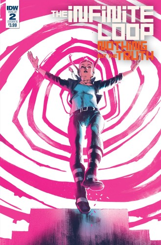 INFINITE LOOP NOTHING BUT THE TRUTH #2 (OF 6) CVR B ALBUQUERQUE