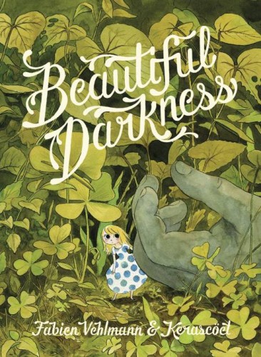 BEAUTIFUL DARKNESS GN (9781770463363)