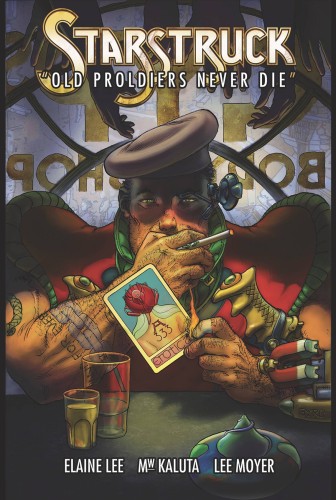 STARSTRUCK OLD PROLDIERS NEVER DIE HC (9781684050185)