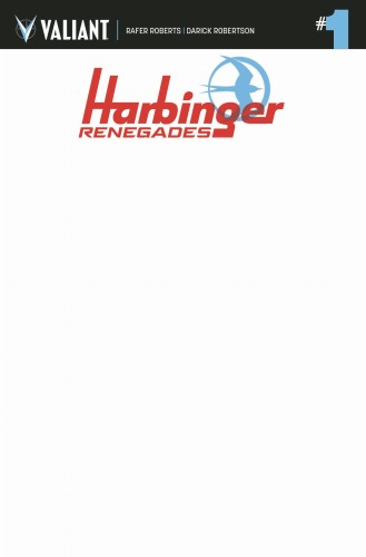 HARBINGER RENEGADE #1 CVR F BLANK