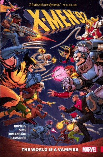 X-MEN 92 TP VOL 01 WORLD IS A VAMPIRE (9781302900496)