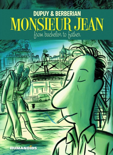 MONSIEUR JEAN FROM BACHELOR TO FATHER HC (9781594651007)