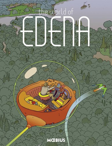 MOEBIUS LIBRARY WORLD OF EDENA HC (9781506702162)