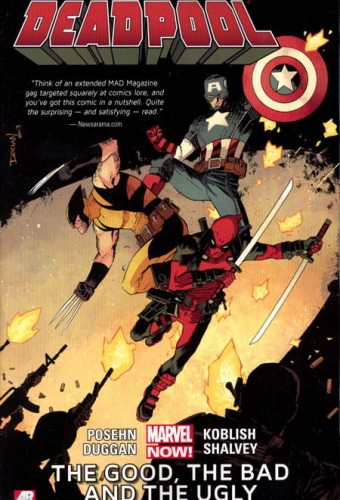 DEADPOOL TP VOL 03 GOOD BAD AND UGLY (9780785166825)