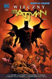 Nowe DC Comics Wieczny Batman, tom 3
