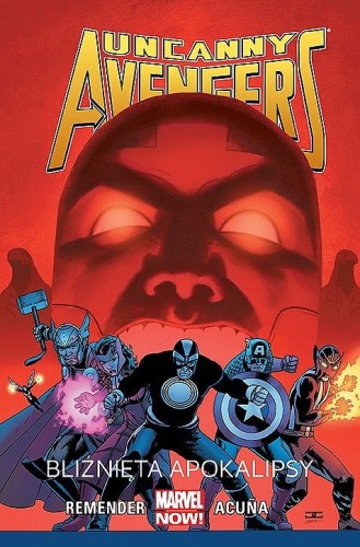 Uncanny Avengers Tom 2 Bliźnięta apokalipsy (9788328116696)
