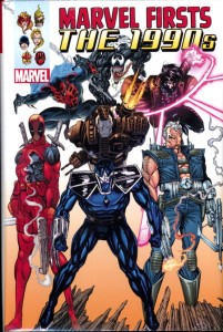 MARVEL FIRSTS 1990S OMNIBUS HC