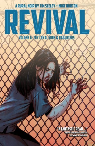 REVIVAL TP VOL 06 THY LOYAL SONS & DAUGHTERS (9781632154729)