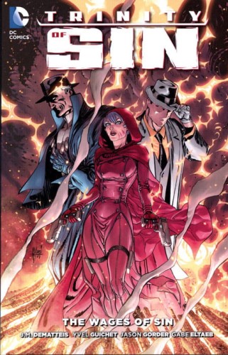 TRINITY OF SIN TP VOL 01 THE WAGES OF SIN (9781401254940)