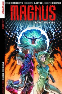 MAGNUS ROBOT FIGHTER TP VOL 03 CRADLE & GRAVE