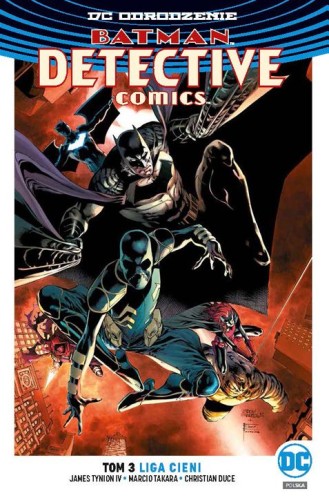 DC Odrodzenie - Batman Detective Comics tom 3 Liga Cieni (9788328134331)