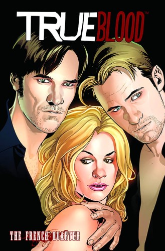 TRUE BLOOD HC VOL 03 THE FRENCH QUARTER (9781613771655)